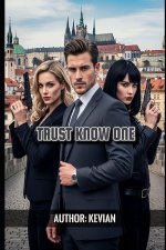 TRUST KNOW ONE