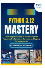 Python 3.12 Mastery