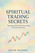 Spiritual Trading Secrets