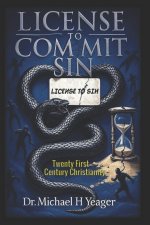 LICENSE TO COMMIT SIN