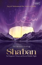 The Blessed Month of Sha'ban