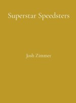 Superstar Speedsters