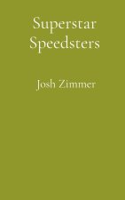 Superstar Speedsters