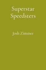 Superstar Speedsters