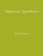Superstar Speedsters