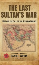 The Last Sultan's War