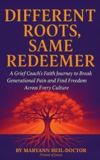 Different Roots, Same Redeemer