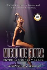 Mucho Que Contar