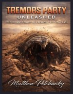Tremors Party Unleashed
