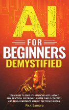 AI for Beginners Demystified