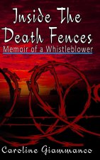 Inside The Death Fences