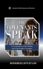 The Covenants Speak