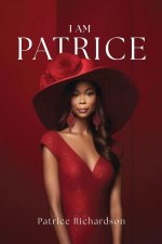 I Am Patrice