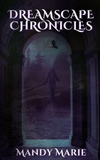 Dreamscape Chronicles