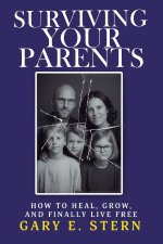 Surviving Your Parents