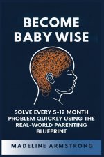 Become Baby Wise