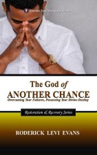 The God of Another Chance