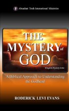 The Mystery of God