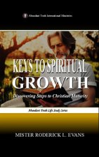 Keys to Spiritual Growth