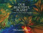 Our Beautiful Planet