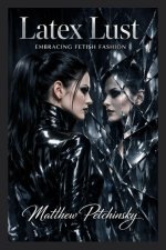 Latex Lust