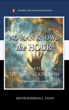 No Man Knows the Hour