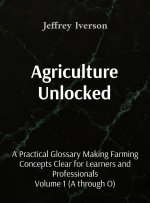 Agriculture Unlocked