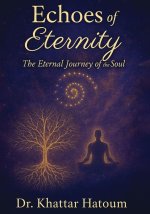 Echoes of Eternity