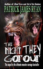 The Night They Got Out
