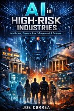 AI in High-Risk Industries