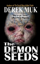 The Demon Seeds