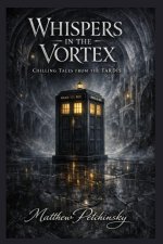 Whispers in the Vortex