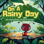 On a Rainy Day