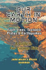 Our Earth In Motion