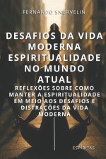 DESAFIOS DA VIDA MODERNA