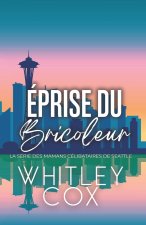 Éprise du Bricoleur