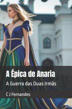 A Épica de Anaria