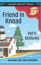 Friend in Knead