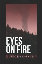 Eyes on Fire