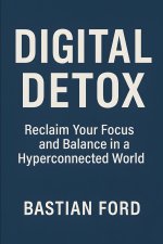 Digital Detox