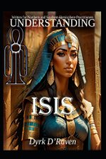 Understanding Isis
