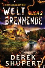 Welt Brennende 2