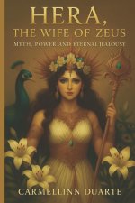 Hera, the Wife of Zeus