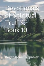 Devotionals of Spiritual Truths