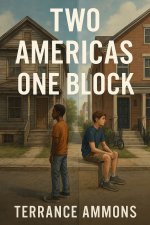 Two Americas, One Block