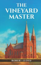The Vineyard Master
