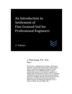 An Introduction to Settlement of Fine Grained Soil for Professional Engineers
