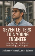 Seven Letters to a Young Engineer