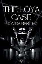 The Loya Case