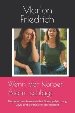 Wenn der Körper Alarm schlägt